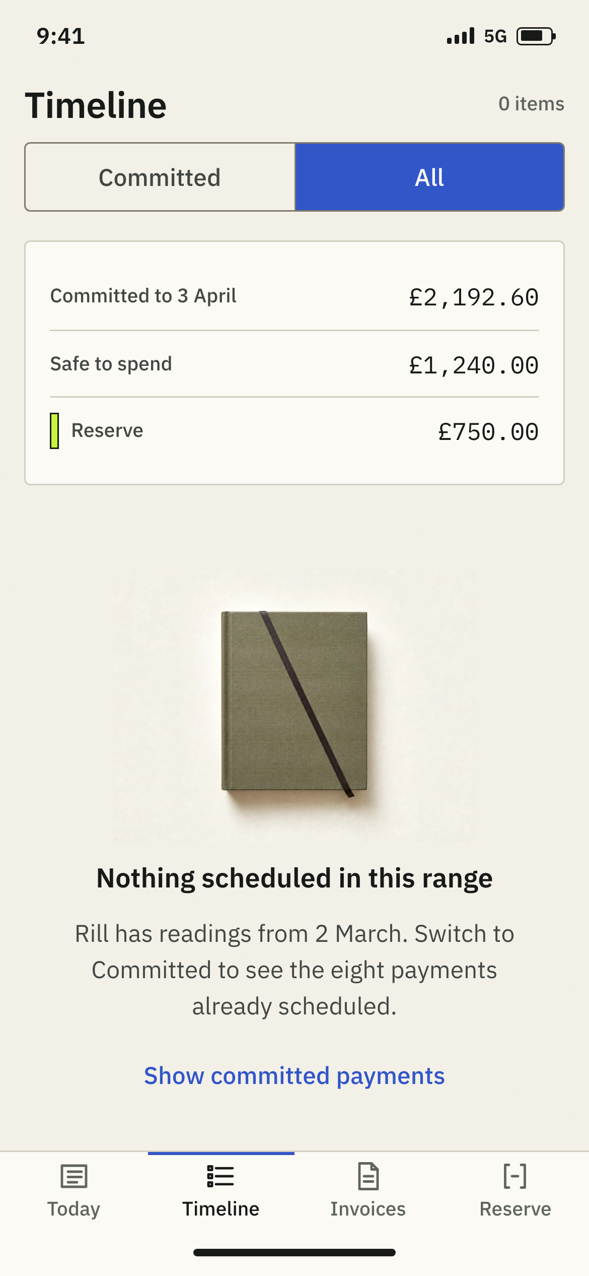 Rill's Timeline with the All reading selected and nothing in range: a photograph of a closed green cloth-bound ledger, the heading Nothing scheduled in this range, a sentence pointing to the Committed reading, and a Show committed payments control.
